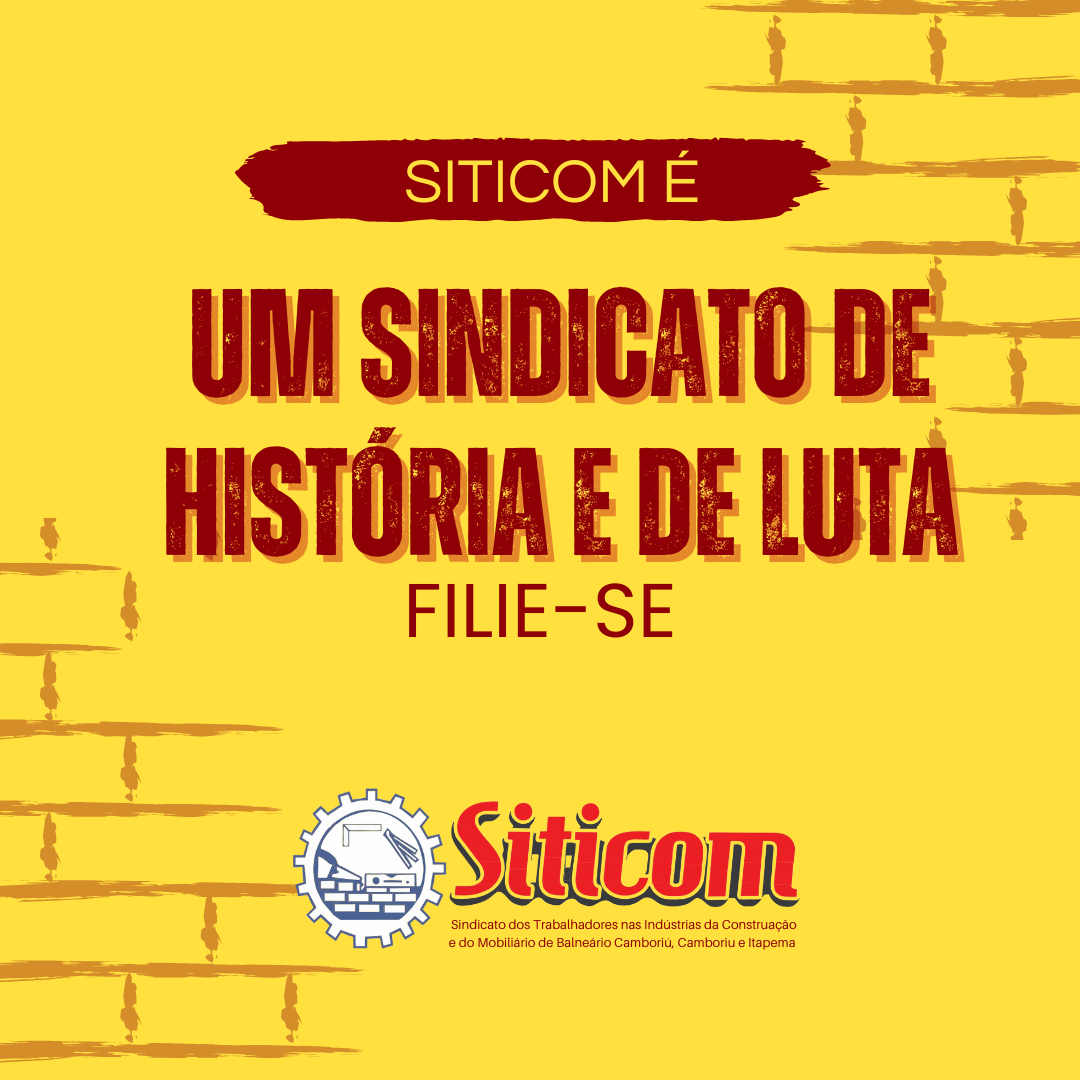 Siticom: UM SINDICATO DE HISTORIA E DE LUTA