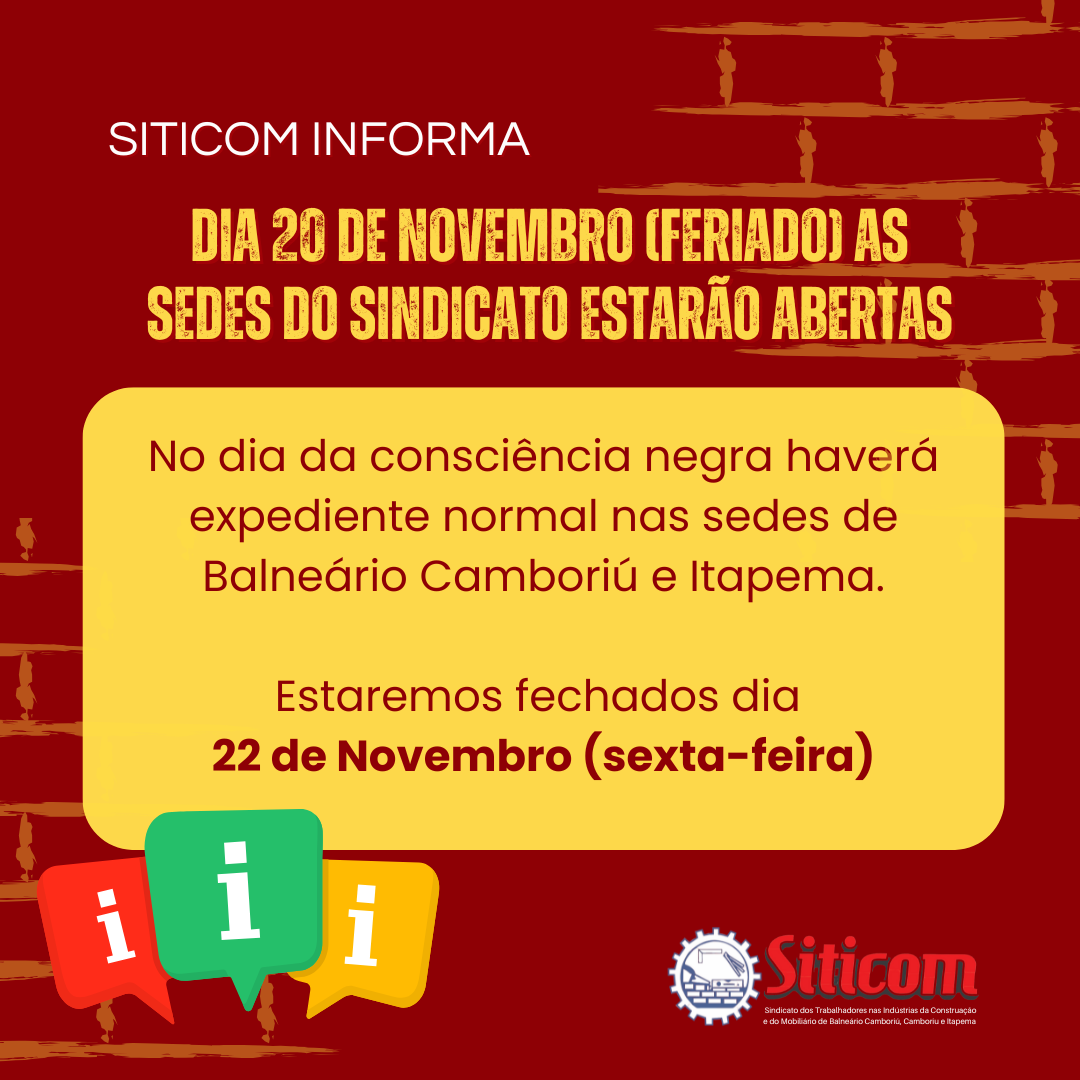 Siticom informa: DIA 20 DE NOVEMBRO ESTAREMOS ABERTOS